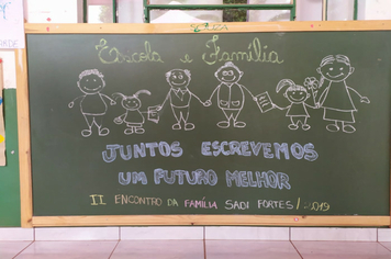 Foto - Família na Escola 2019  - Escola  Sadi Fortes