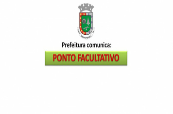 Prefeito decreta Ponto Facultativo nas repartições públicas municipais