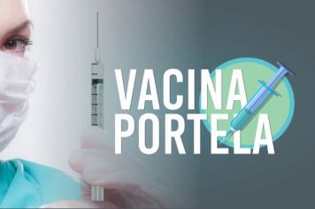 VACINA PORTELA: IDOSOS COM A VACINA EM ATRASO RECEBERÃO A SEGUNDA DOSE E PROFESSORES SEGUEM SENDO IMUNIZADOS