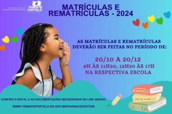 INÍCIO DAS MATRÍCULAS E REMATRÍCULAS PARA O ANO LETIVO DE 2024 NA REDE MUNICIPAL DE ENSINO