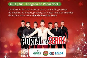 CHEGADA DO PAPAI NOEL: BANDA PORTAL SERRA É ATRAÇÃO EM TENENTE PORTELA