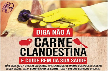 EVITE CONSUMIR CARNE CLANDESTINA: perigo iminente a saúde de quem consome
