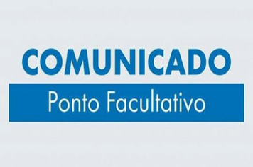 Ponto facultativo nas repartições públicas municipais no dia 12 de junho