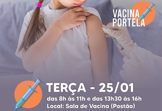 VACINA PORTELA: SEGUE A VACINAÇÃO DA CRIANÇADA