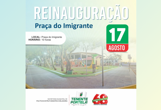 REINAUGURAÇÃO DA PRAÇA DO IMIGRANTE SERÁ NESTA QUINTA, 17