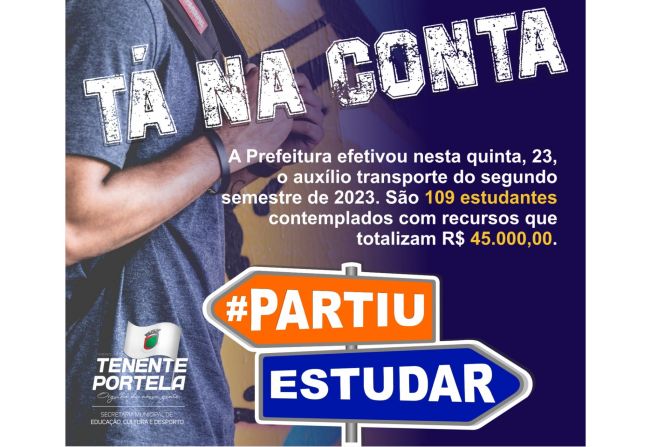 PARTIU ESTUDAR: PREFEITURA REPASSA R$ 45 MIL PARA ESTUDANTES INSCRITOS NO PROGRAMA DE AUXÍLIO TRANSPORTE