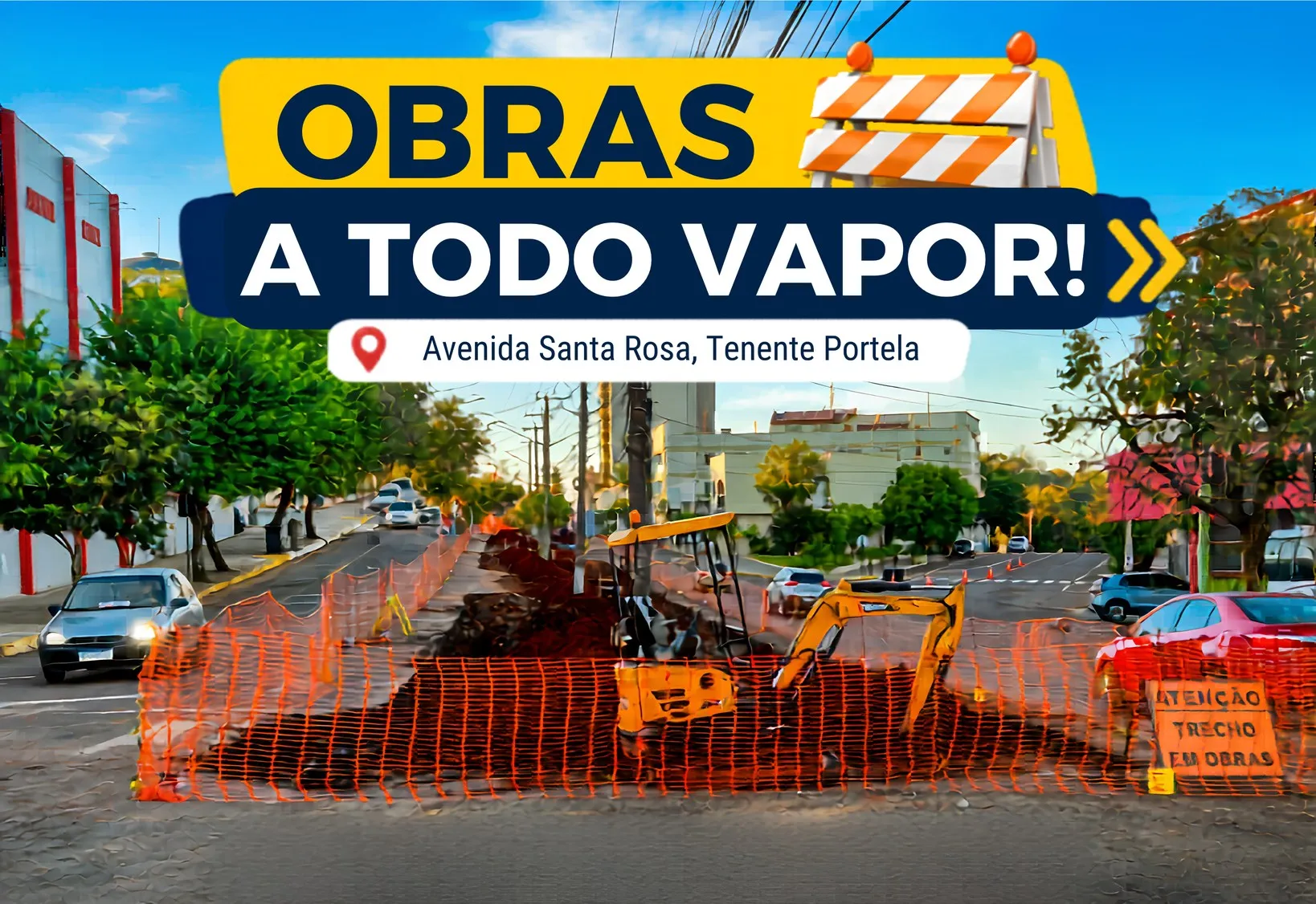 OBRAS NA AVENIDA SANTA ROSA EXIGEM ATENÇÃO REDOBRADA DE MOTORISTAS