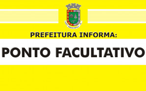 Decretado ponto facultativo nas repartições públicas municipais, no dia 20 de abril de 2020.