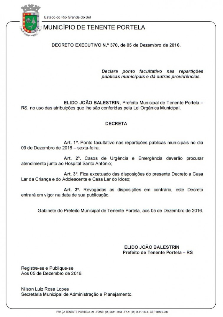 Prefeito decreta ponto facultativo no dia 09 de dezembro de 2016
