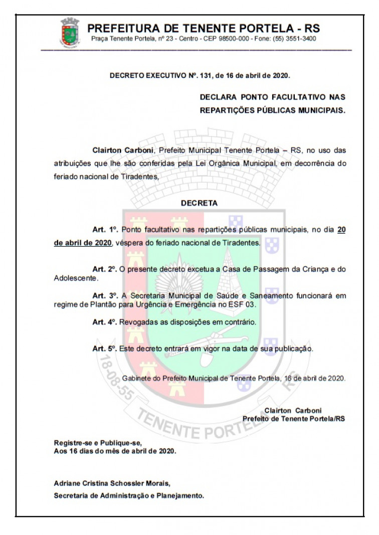 Decretado ponto facultativo nas repartições públicas municipais, no dia 20 de abril de 2020.